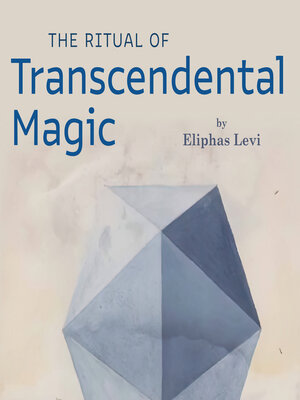 cover image of The Ritual of Transcendental Magic